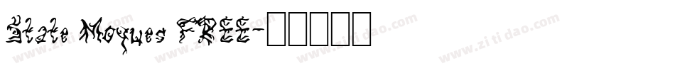 State Moques FREE字体转换